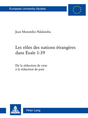 cover image of Les rôles des nations étrangères dans Esaïe 1-39